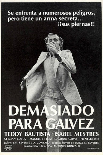 Póster de Demasiado para Gálvez
