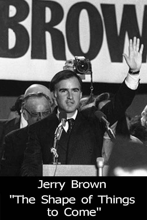 Póster de Jerry Brown: The Shape of Things to Come