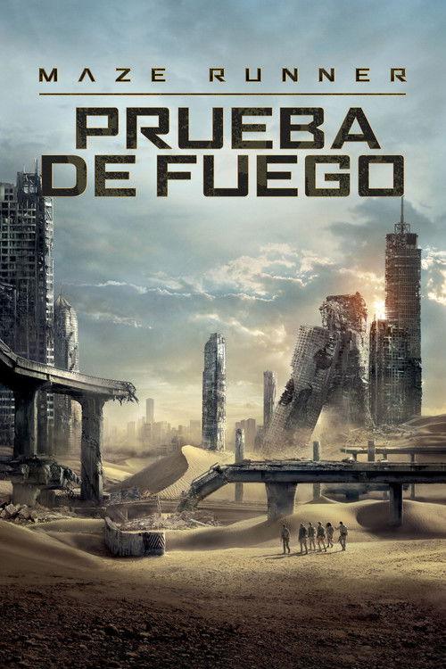 Póster de Maze Runner: Prueba de fuego
