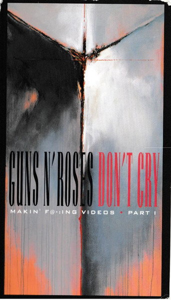 Póster de Guns N' Roses: Makin' F@*!ing Videos Part I - Don't Cry