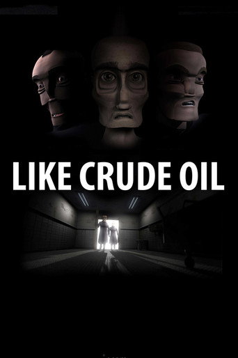 Póster de Like Crude Oil