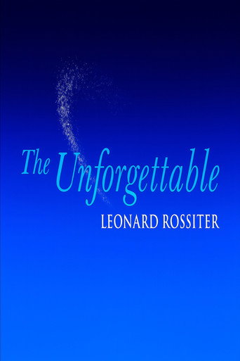 Póster de The Unforgettable Leonard Rossiter