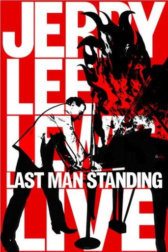 Póster de Jerry Lee Lewis: Last Man Standing, Live