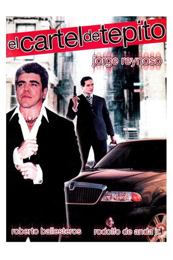 Póster de El cartel de Tepito