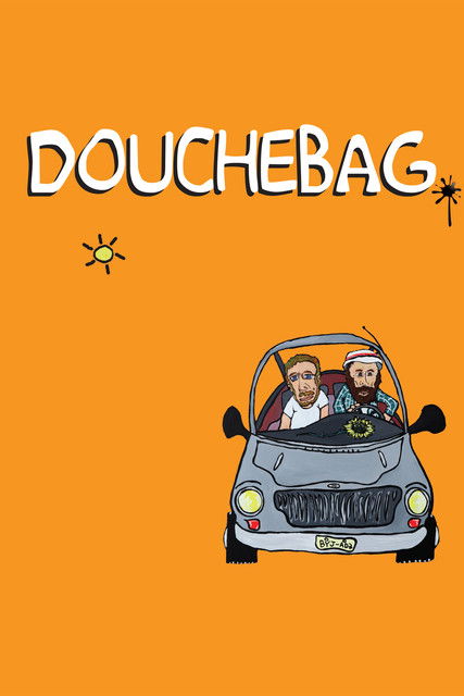 Póster de Douchebag