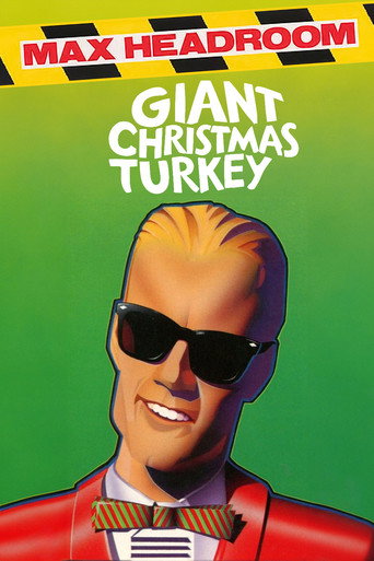 Póster de Max Headroom's Giant Christmas Turkey
