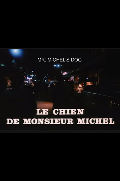 Póster de Le Chien de monsieur Michel