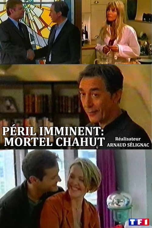 Póster de Péril imminent: Mortel chahut