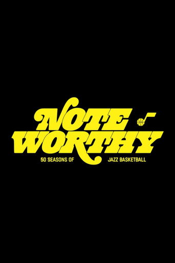 Póster de Note Worthy: 50 Seasons of Jazz Basketball