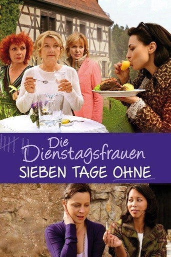 Póster de Die Dienstagsfrauen - Sieben Tage ohne