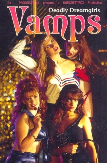 Póster de Vamps: Deadly Dreamgirls