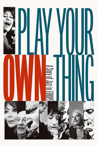 Póster de Play Your Own Thing: A Story of Jazz in Europe