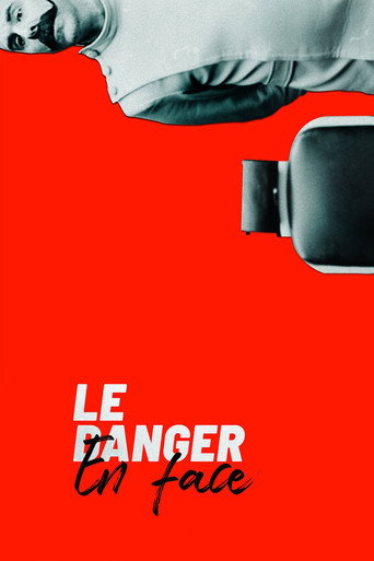 Póster de Le danger en face