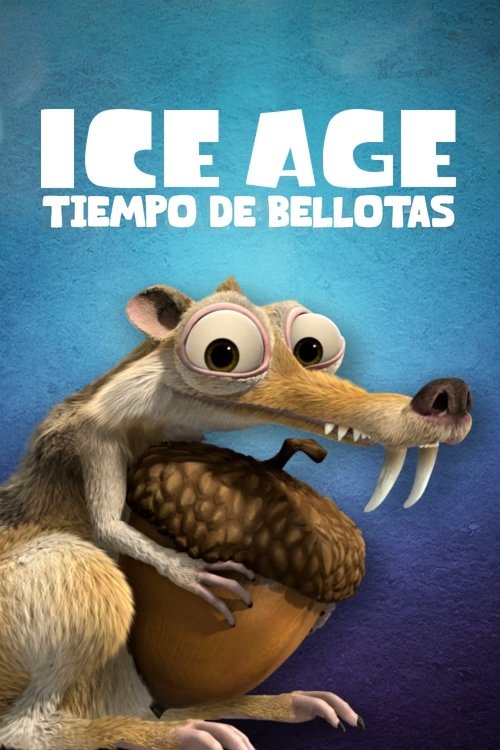 Póster de Scrat: No hay tiempo para bellotas