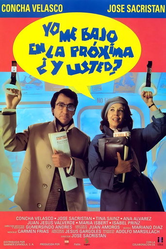 Póster de Yo me bajo en la próxima, ¿y usted?