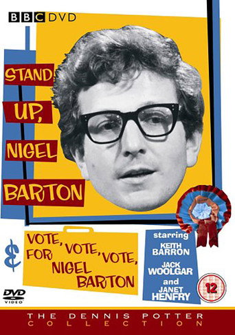 Póster de VOTE, VOTE, VOTE for Nigel Barton