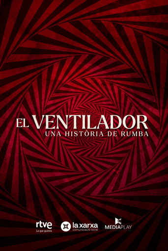 Póster de El ventilador. Una història de rumba