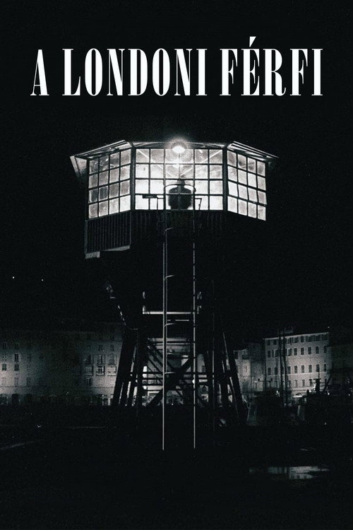 Póster de A Londoni férfi