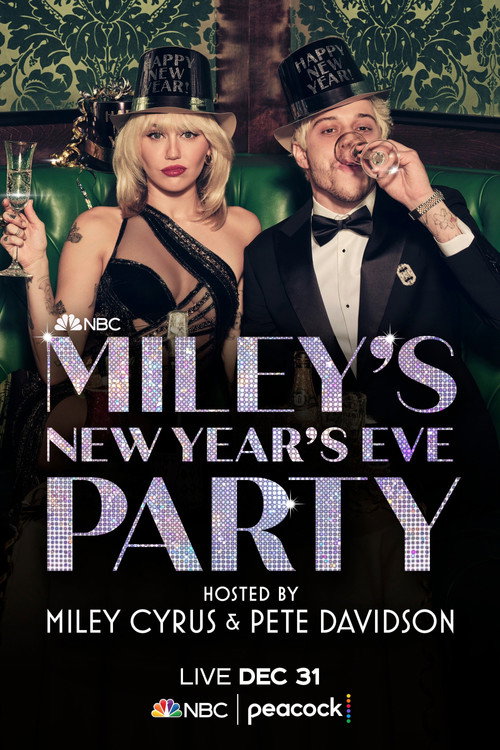 Póster de Miley's New Year's Eve Party Hosted by Miley Cyrus and Pete Davidson