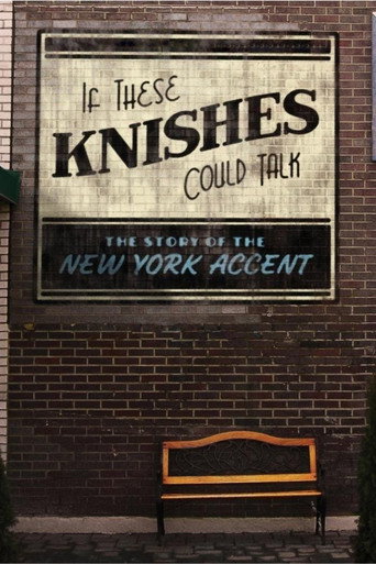 Póster de If These Knishes Could Talk: The Story of the NY Accent