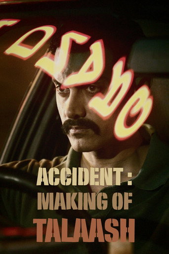 Póster de Accident : Making of Talaash