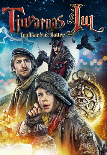 Póster de Tjuvarnas jul: Trollkarlens dotter
