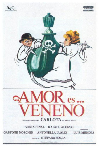 Póster de Amor es... veneno, Carlota