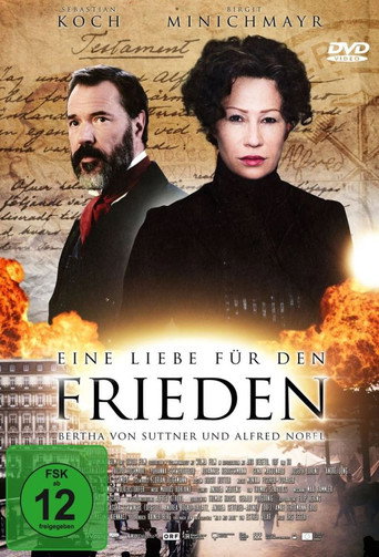 Póster de Eine Liebe für den Frieden – Bertha von Suttner und Alfred Nobel