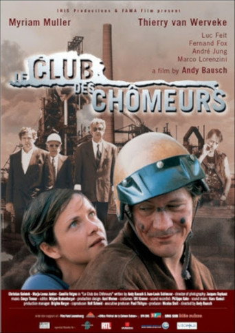Póster de Le club des chômeurs