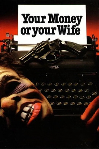 Póster de Your Money or Your Wife
