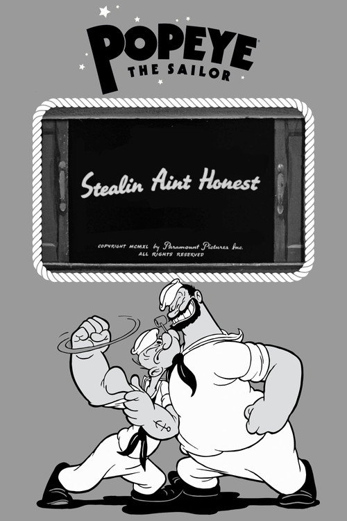 Póster de Stealin Aint Honest