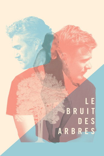 Póster de Le bruit des arbres
