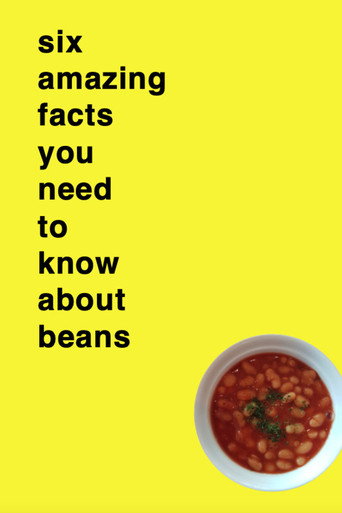 Póster de Six Amazing Facts You Need to Know About Beans