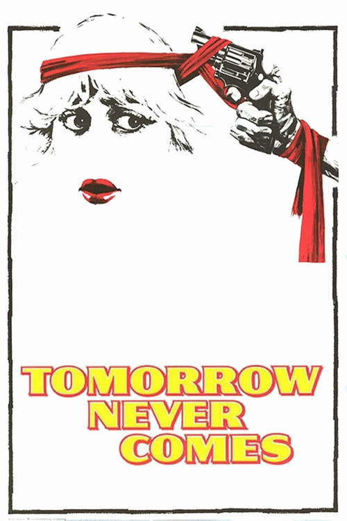 Póster de Tomorrow Never Comes