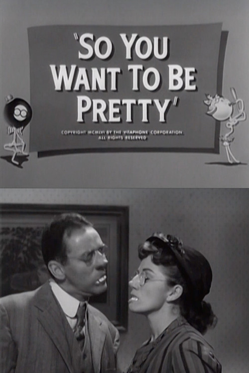 Póster de So You Want to Be Pretty