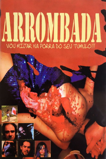 Póster de Arrombada - Vou Mijar na Porra do Seu Túmulo