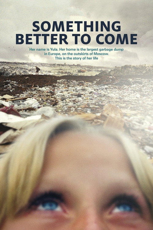 Póster de Something Better to Come