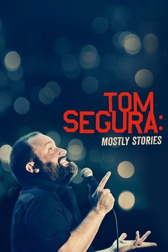 Póster de Tom Segura: Mostly Stories