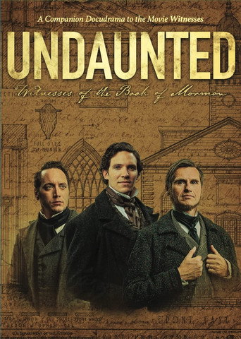 Póster de Undaunted: Witnesses of the Book of Mormon