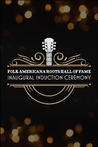 Póster de Folk Americana Roots Hall of Fame: Inaugural Induction Ceremony