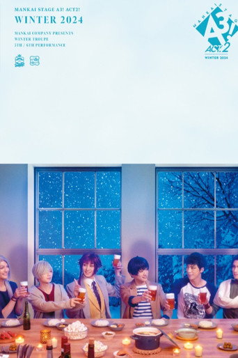 Póster de MANKAI STAGE『A3!』ACT2! ～WINTER 2024～
