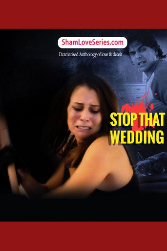 Póster de Sham love Series - Stop That Wedding
