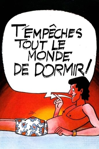 Póster de T'empêches tout le monde de dormir