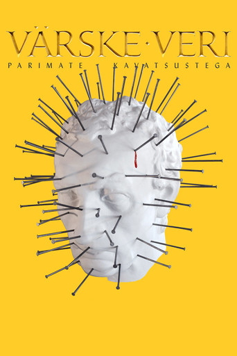 Póster de VÄRSKE VERI: Parimate kavatsustega