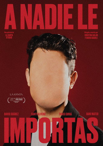 Póster de A nadie le importas