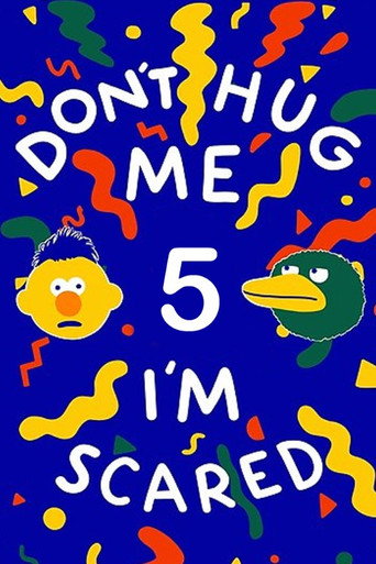 Póster de Don't Hug Me I'm Scared 5