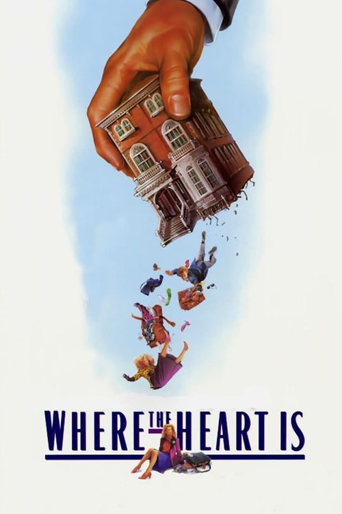 Póster de Where the Heart Is