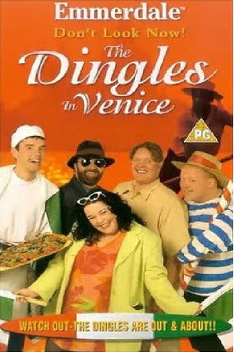 Póster de Emmerdale: Don't Look Now! - The Dingles in Venice