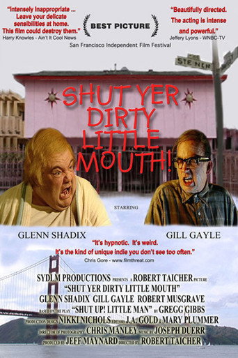 Póster de Shut Yer Dirty Little Mouth