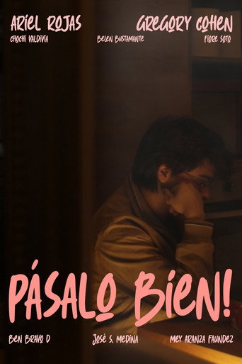 Póster de ¡PÁSALO BIEN!